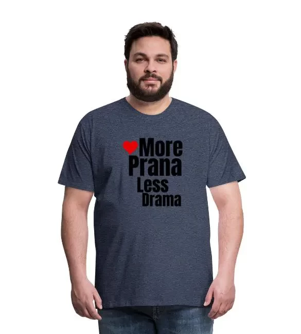 Camiseta premium hombre – «More Prana»